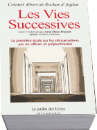 Les Vies Successives, le premier livre français sur la reincarnation