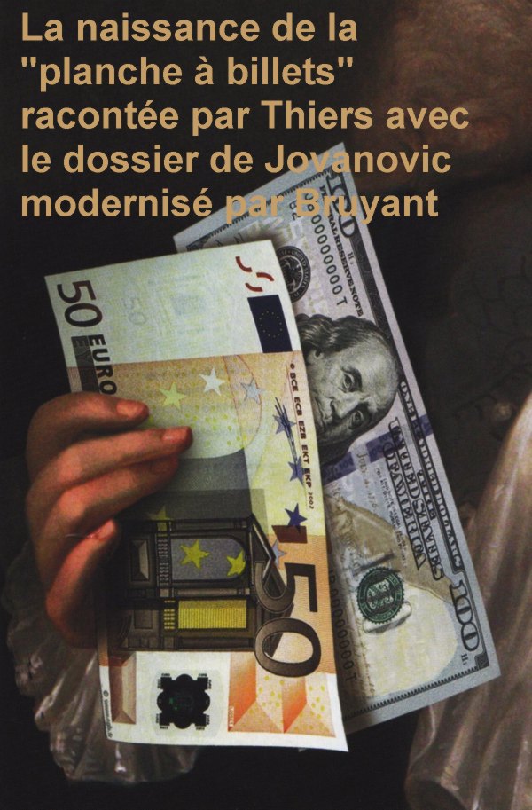 L'histoire de John Law, par Adolphe Thiers, modernisé par Anne-Marie Bruyant, dossier de Pierre Jovanovic