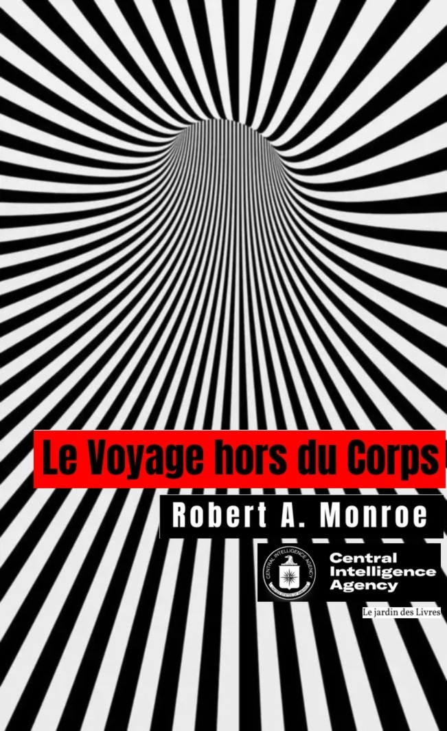 Le Voyage Hors du Corps de Robert Monroe